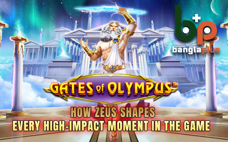 Gates of Olympus: How Zeus Shapes Every High-Impact Moment in the Game